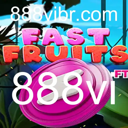 FastFruits e 888vi: Descubra o Universo do Jogo que Conquistou o Mundo